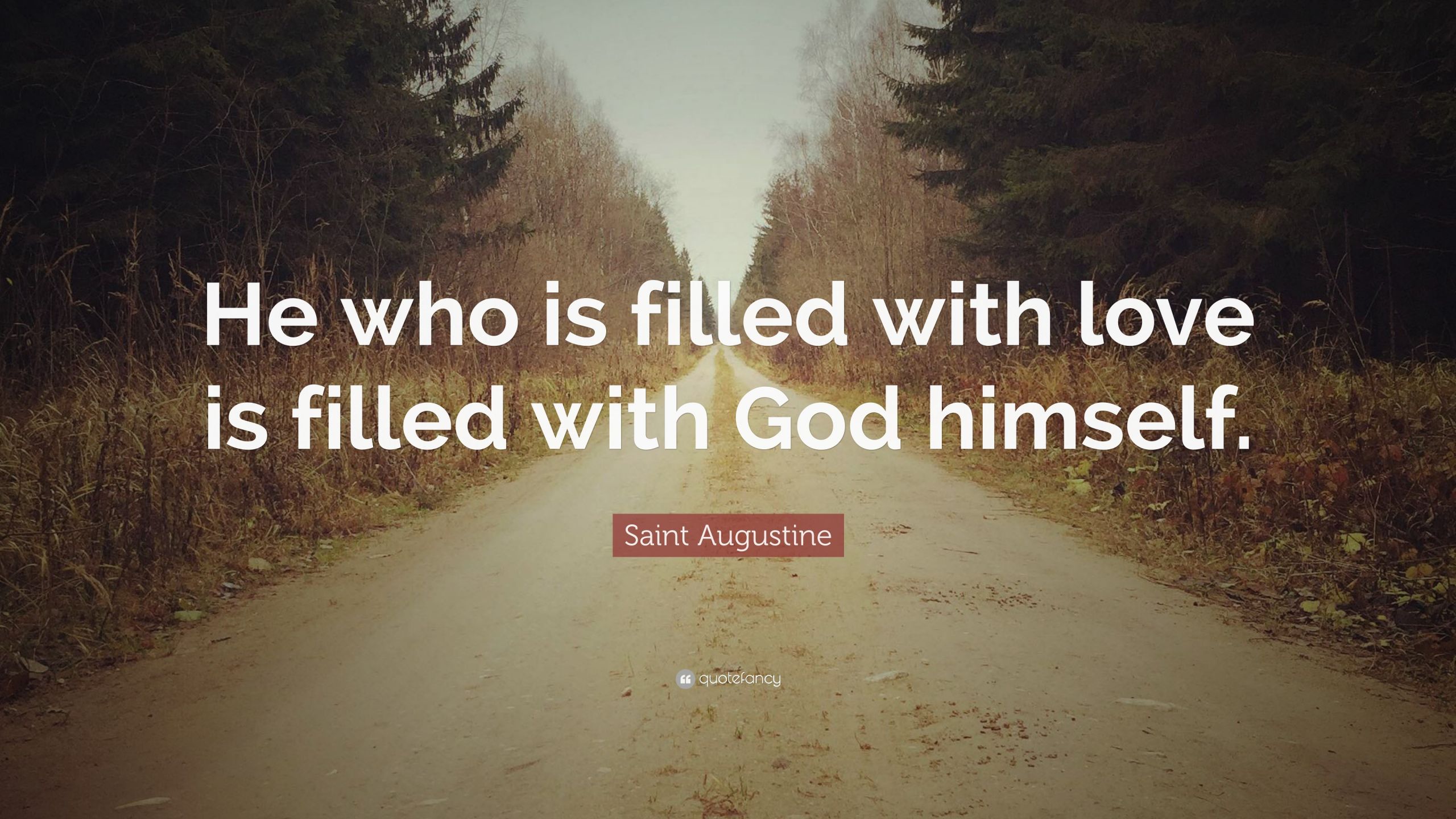 Saint Quotes On Love
 Saint Augustine Quotes 100 wallpapers Quotefancy