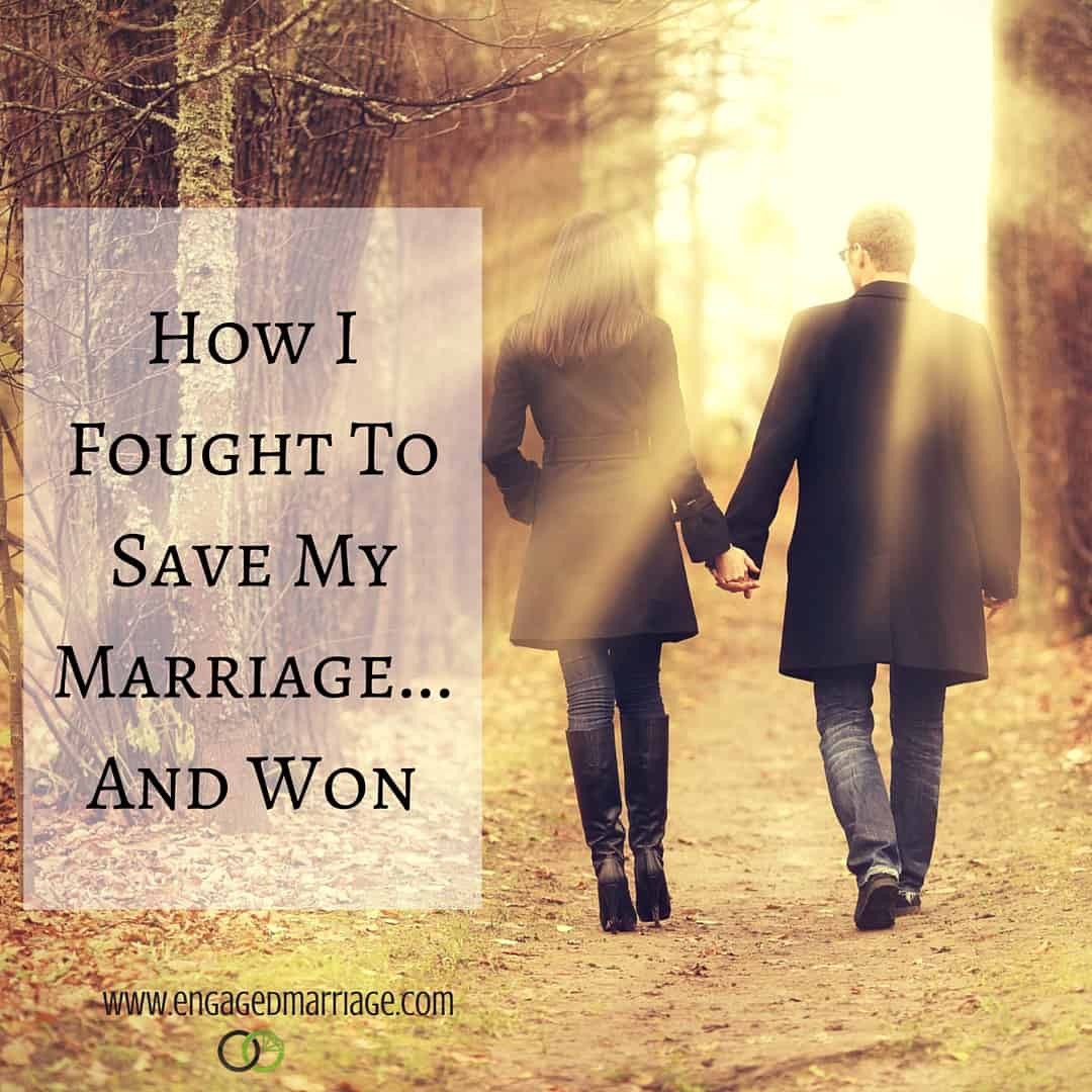 Saving Marriage Quotes
 How I Fought To Save My Marriage and Won