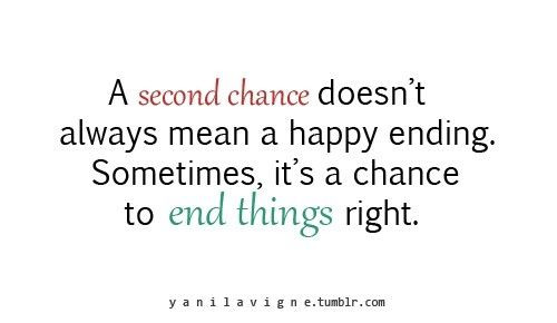 Second Chance Relationship Quotes
 Second Chance Quotes About Relationships QuotesGram