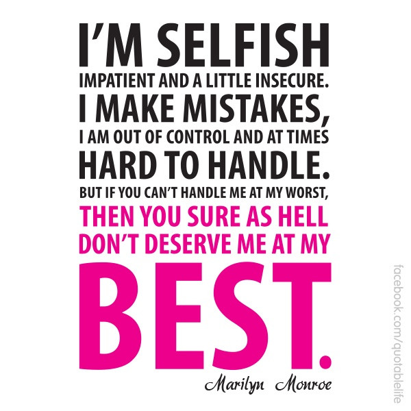 Selfish Relationship Quotes
 Selfish Love Quotes And Sayings QuotesGram