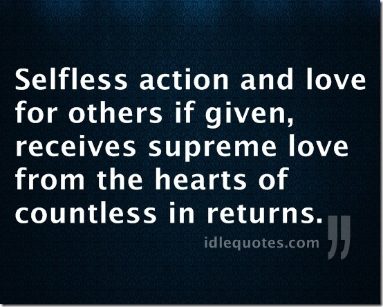 Selfless Love Quote
 Quotes Selfless Love QuotesGram