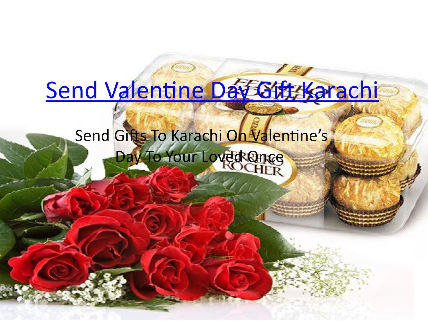 Send Valentines Day Gift
 Valentines Day Gift Karachi Valentines Day
