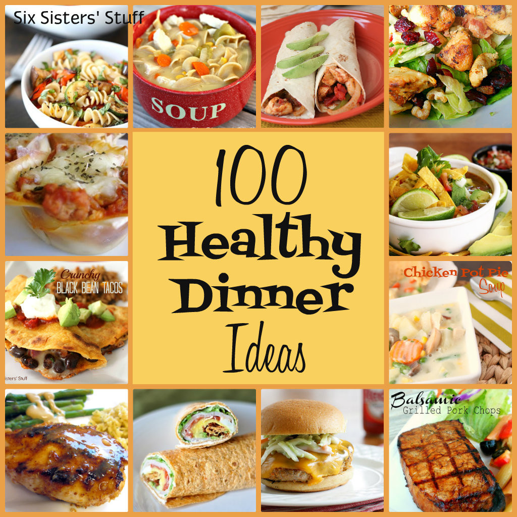 Simple Healthy Dinner Recipes
 100 Healthy Dinner Recipes Six Sisters Stuff