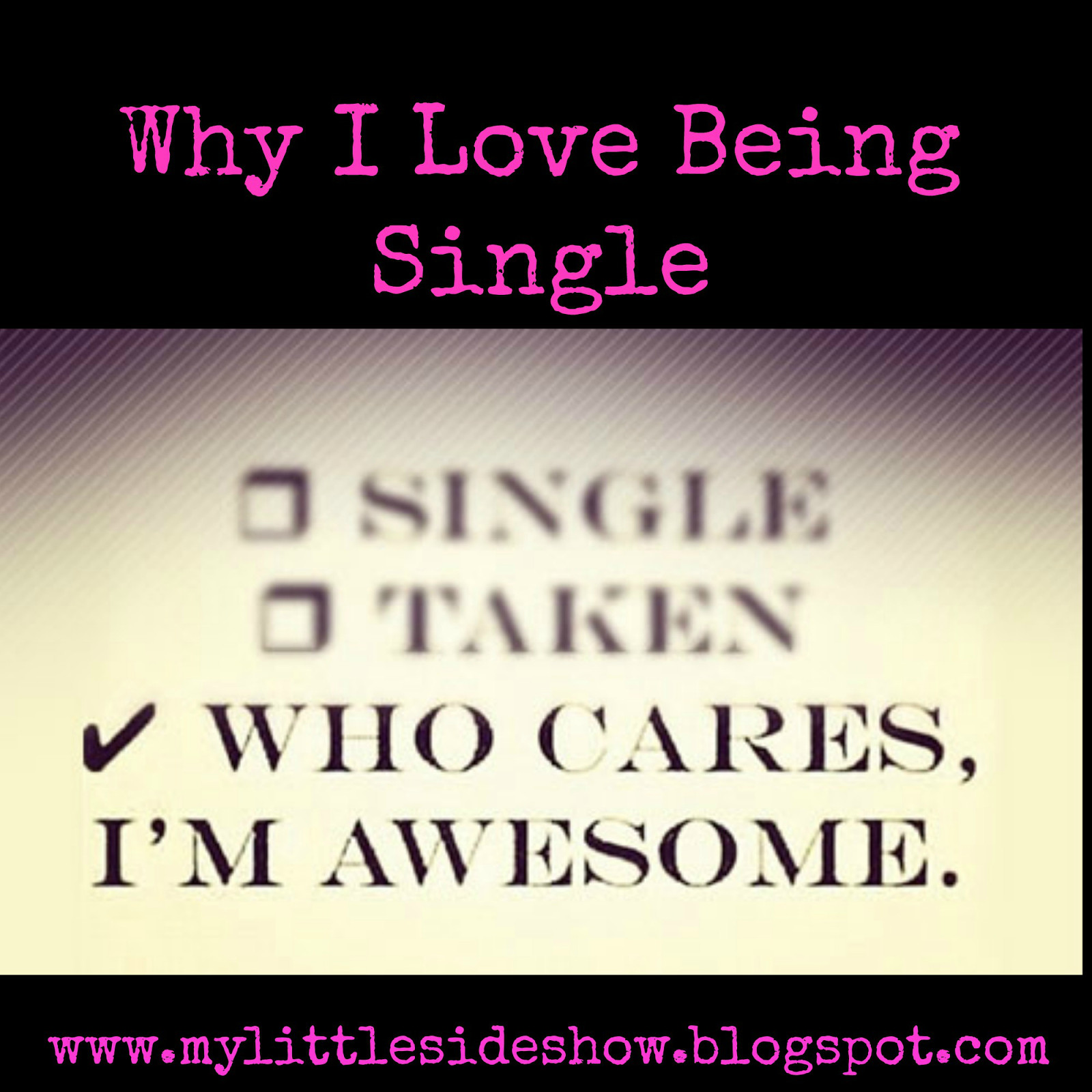 Single Love Quote
 Quotes About Being Single And Loving It QuotesGram
