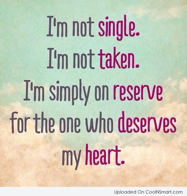 Single Love Quote
 Quotes About Being Single