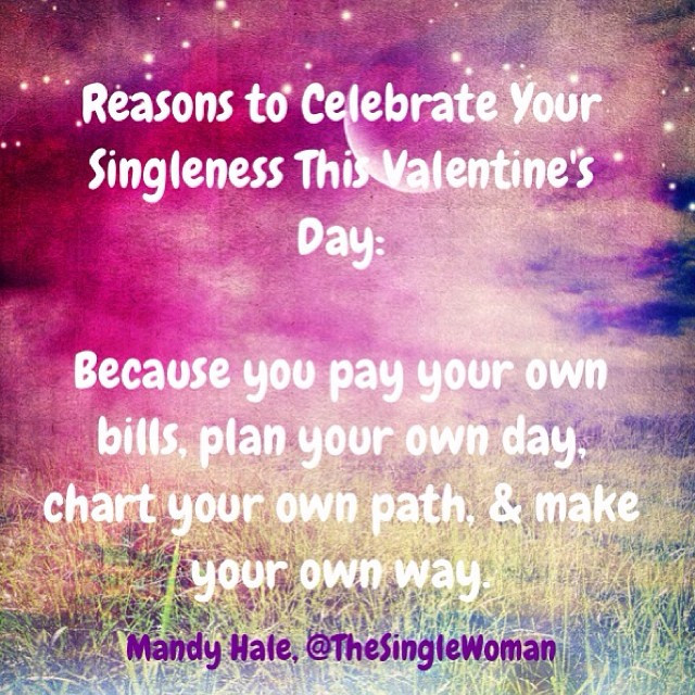Single Valentines Day Quotes
 Valentines Quotes For Single La s QuotesGram