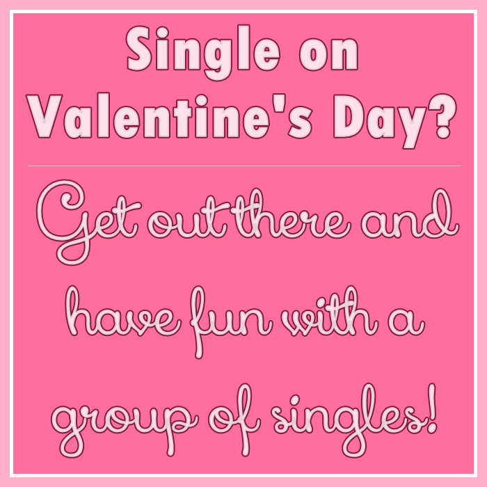 Singles Valentines Day Quotes
 Let s Drink Coffee Darling To All My Single La s