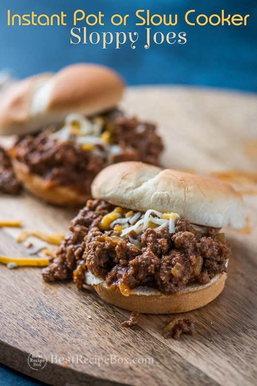 Sloppy Joes Instant Pot
 Instant Pot Sloppy Joes Recipe in Pressure Cooker or Slow