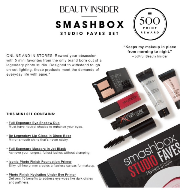 Smashbox Birthday Gift
 500 Point Reward SMASHBOX STUDIO FAVES SET