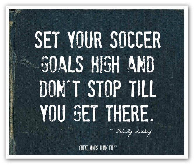 Soccer Inspirational Quote
 Soccer Quotes for Motivation