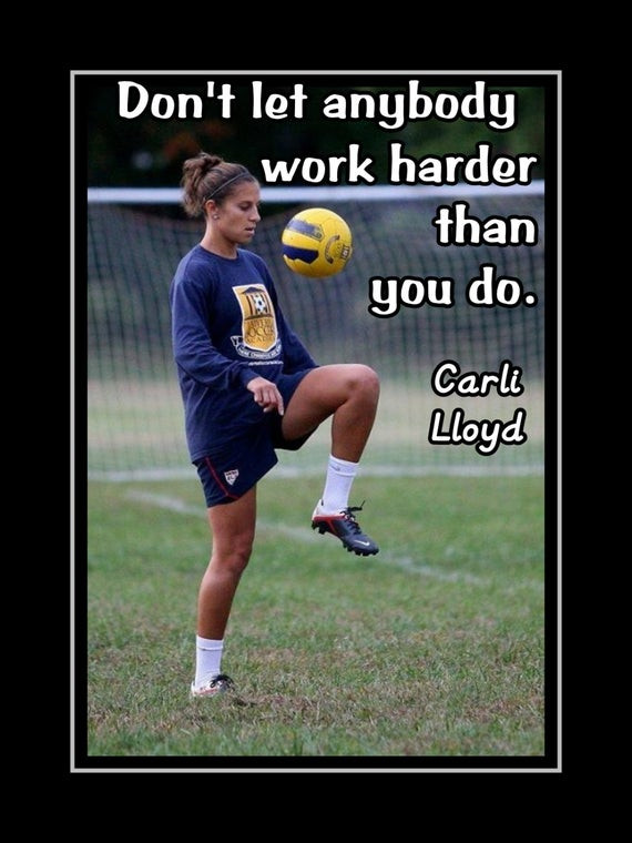 Soccer Inspirational Quote
 Soccer Motivation Poster Carli Lloyd Midfielder