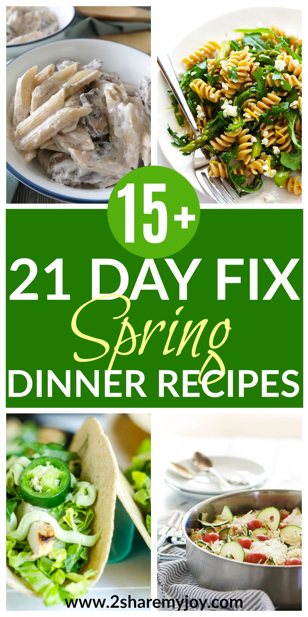 Spring Dinner Ideas
 21 Day Fix Spring Dinner Recipes also for summer