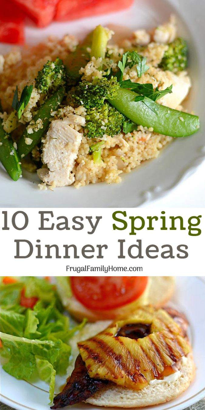 Spring Dinner Ideas
 10 Easy Spring Dinner Recipes Cook In Season and Save