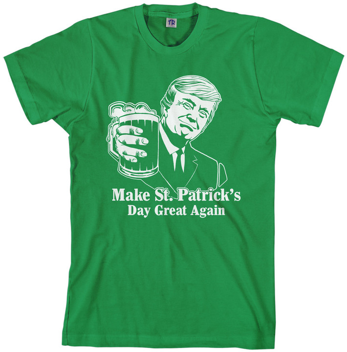 St. Patrick's Day Quotes
 Trump Make St Patrick s Day Great Again Men s T Shirt