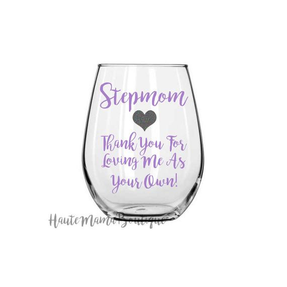 Stepmother Gift Ideas
 Stepmom Wine Glass Stepmom Gift Step mom Wine Glass