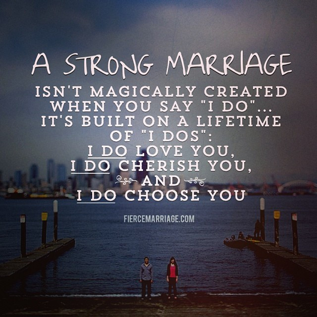 Strong Marriage Quote
 Encouraging Marriage Quotes &