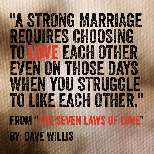 Strong Marriage Quotes
 The Seven Laws of Love Quotes from the book