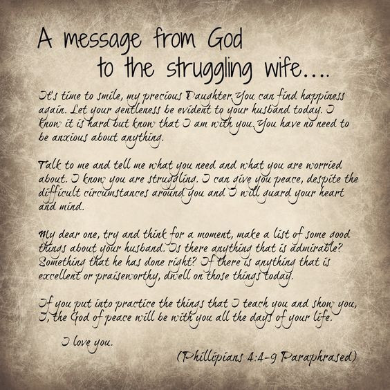 Struggling Marriage Quotes
 A message of hope to a struggling wife Phillipians 4 4 9