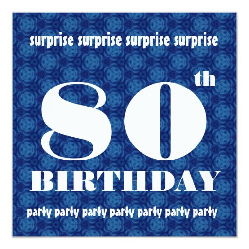 Surprise 80th Birthday Party Invitations
 80th SURPRISE Birthday Party Blue White W1888 Invitation