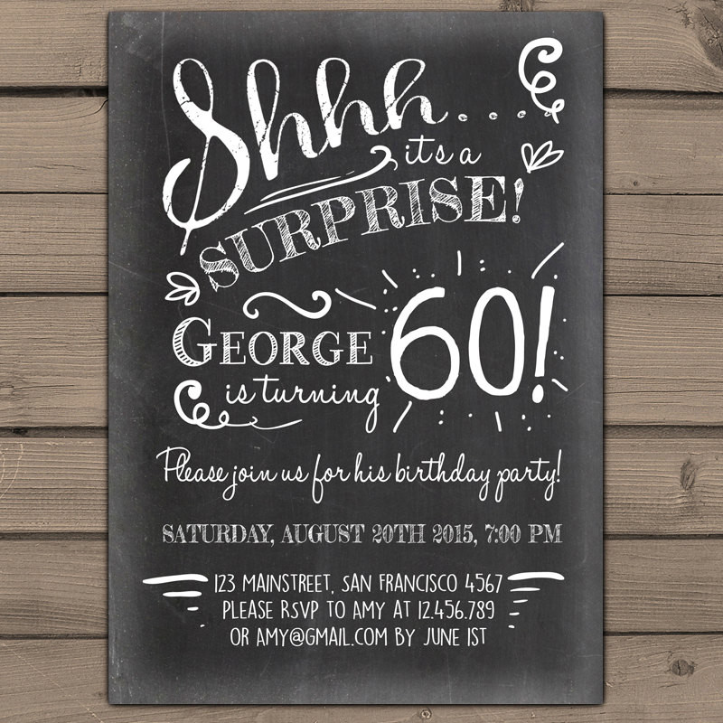 Surprise Birthday Invitation
 Surprise 60th birthday invitation Chalkboard invitation