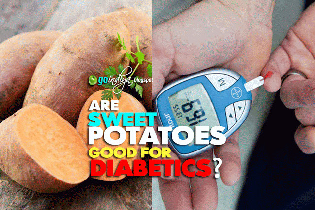 Sweet Potato Diabetes
 Are Sweet Potatoes Good for Diabetics Diabetic Friendly