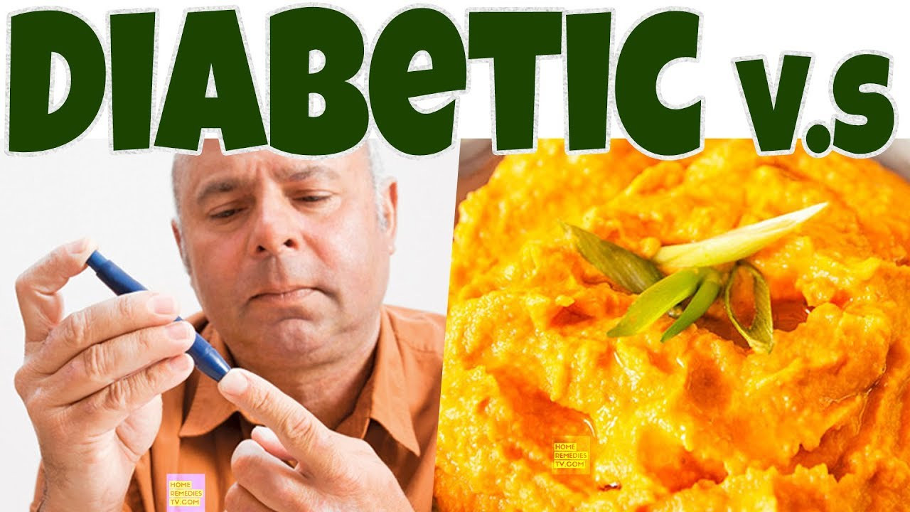 Sweet Potato Diabetes
 Eating SWEET POTATOES Good for DIABETICS Can Sweet