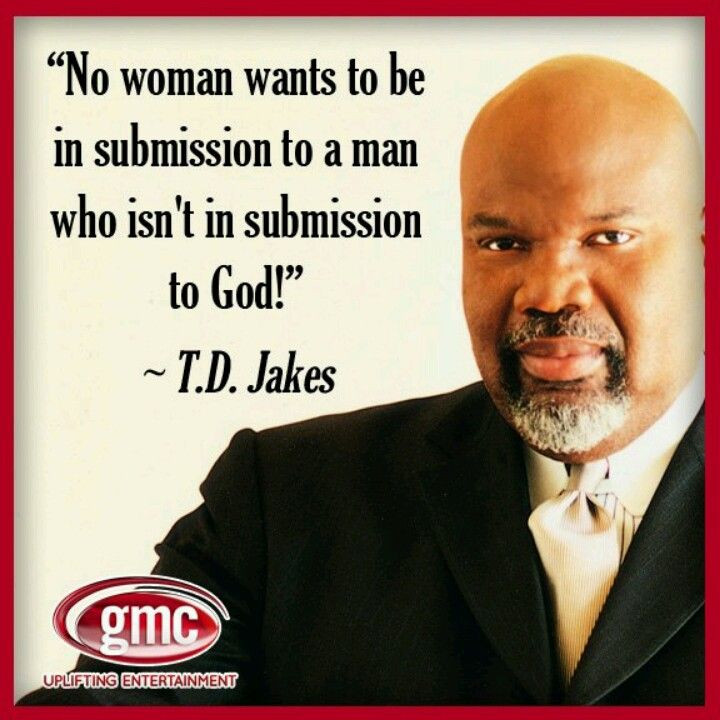 T.D.Jakes Quotes On Relationships
 TD Jakes cee