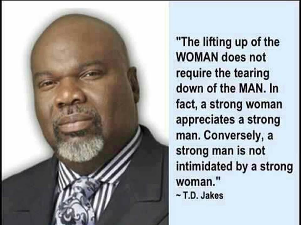 T.D Jakes Quotes On Relationships
 Td Jakes Quotes For Women QuotesGram