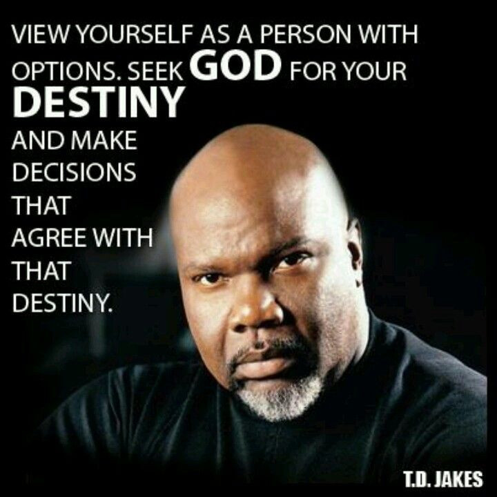 T.D Jakes Quotes On Relationships
 Quotes By Famous Preachers QuotesGram