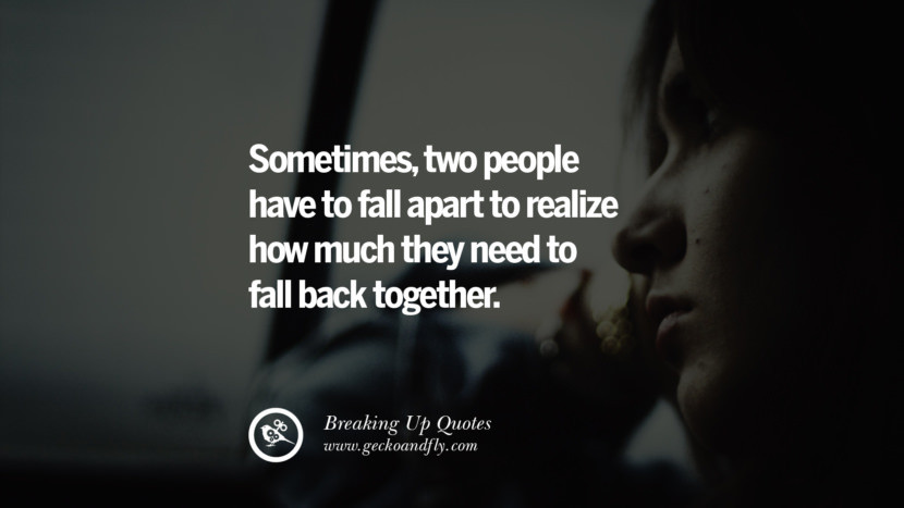Taking A Break Quotes In Relationships
 45 Quotes Getting Over A Break Up After A Bad Relationship