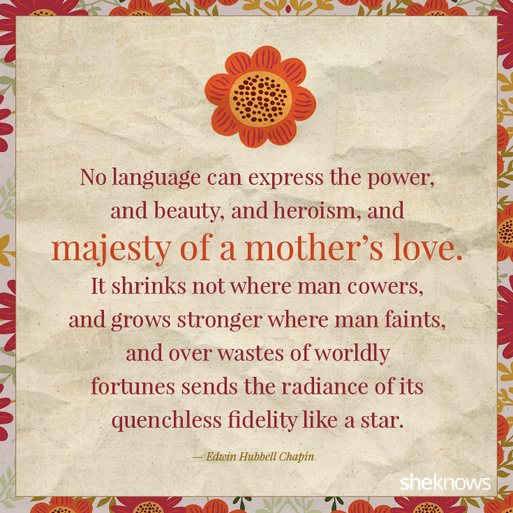 The Love Of A Mother Quotes
 Putting Love Into Words Ain t Easy but These Quotes for