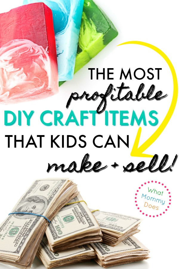 Things Kids Can Do
 17 Best Things for Kids to Make and Sell What Mommy Does