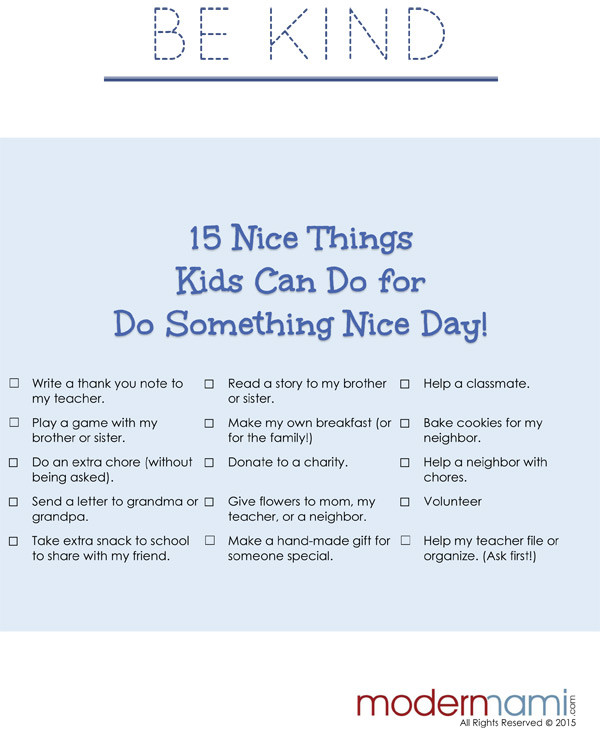 Things Kids Can Do
 15 Nice Things Kids Can Do for Do Something Nice Day