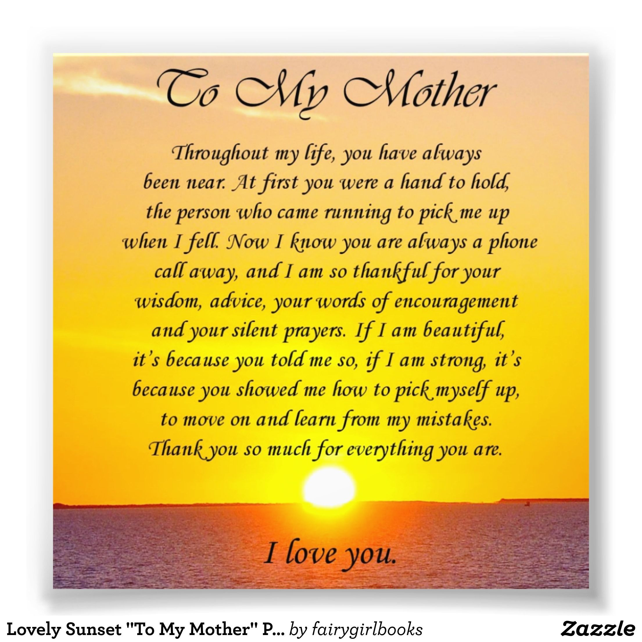 To My Mother Quotes
 Lovely Sunset "To My Mother" Verse