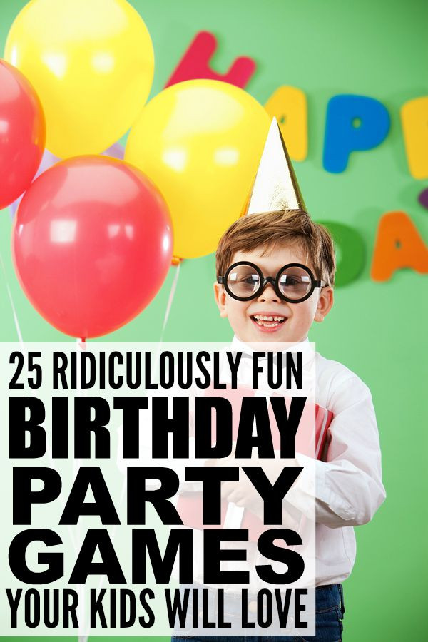 Toddler Birthday Party Activities
 25 ridiculously fun birthday party games for kids