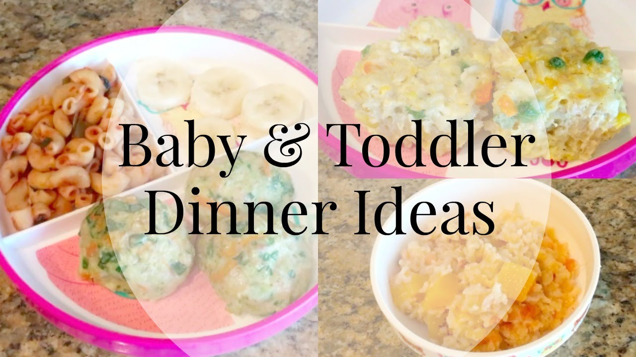 Toddler Dinner Ideas
 Dinner Ideas for Toddler and Baby