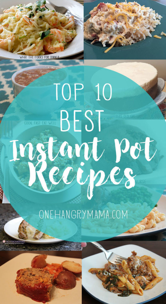 Top 10 Instant Pot Recipes
 Top 10 Best Instant Pot Recipes