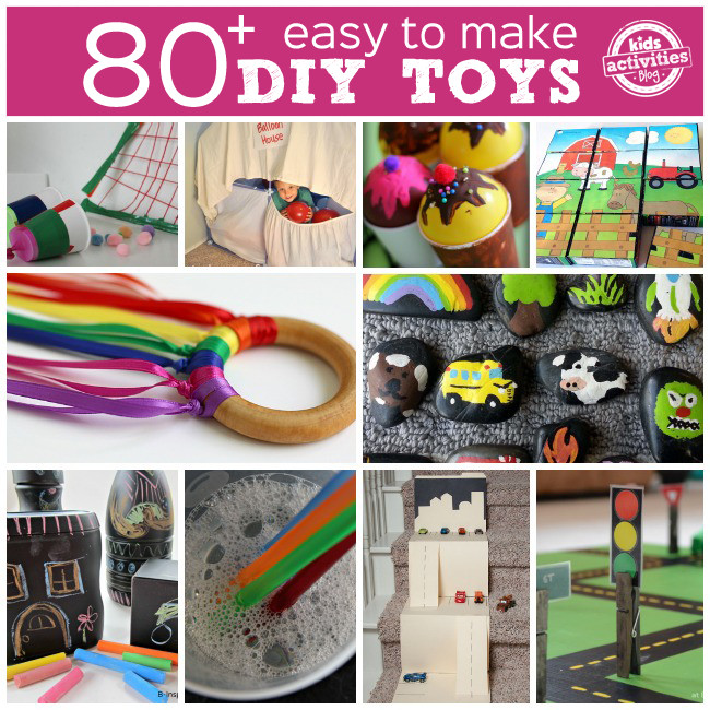Toys Kids Can Make
 80 DIY TOYS TO MAKE Kids Activities