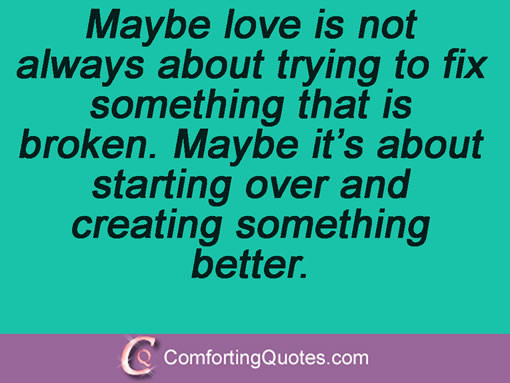 Trying Quotes About Relationships
 16 Quotes About Fixing Broken Trust