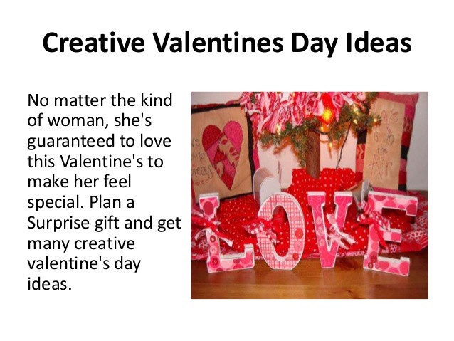 Valentine Day Creative Gift Ideas
 Unique Valentines Day Ideas