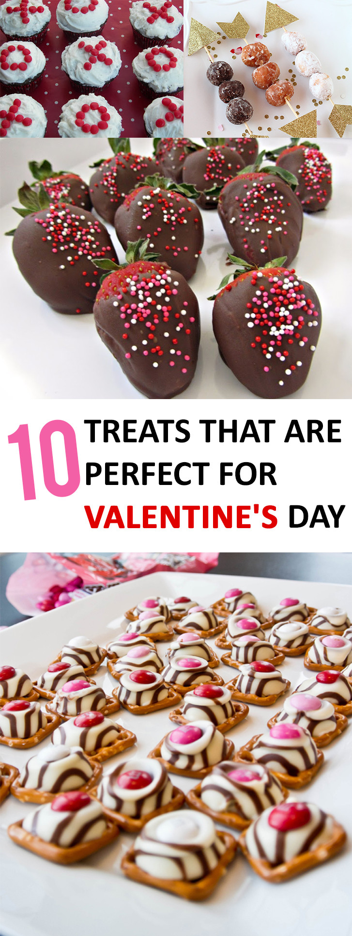 Valentine Day Food Gifts
 10 Treats that are Perfect for Valentine’s Day