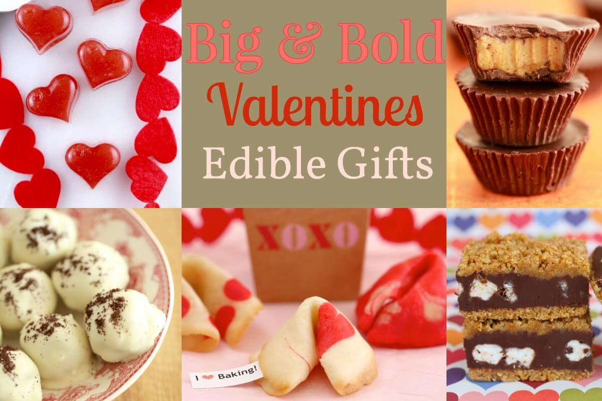 Valentine Day Food Gifts
 4 Big & Bold Edible Gifts for Valentine s Day