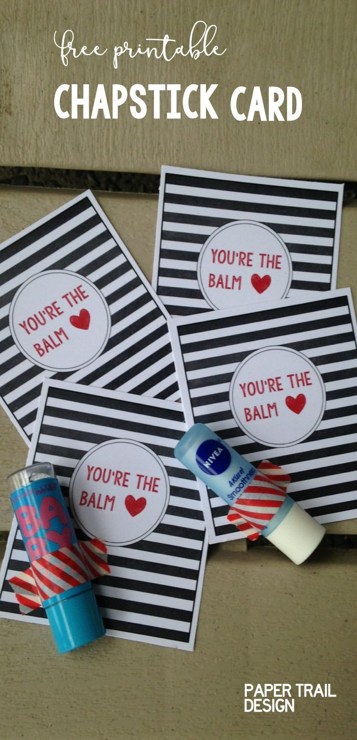 Valentine Day Gift Ideas For Coworkers
 Chapstick Card Free Printable "You re the Balm"
