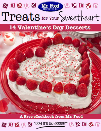 Valentine Desserts For A Crowd
 Free Valentine s Day Recipes eCookbook from MrFood