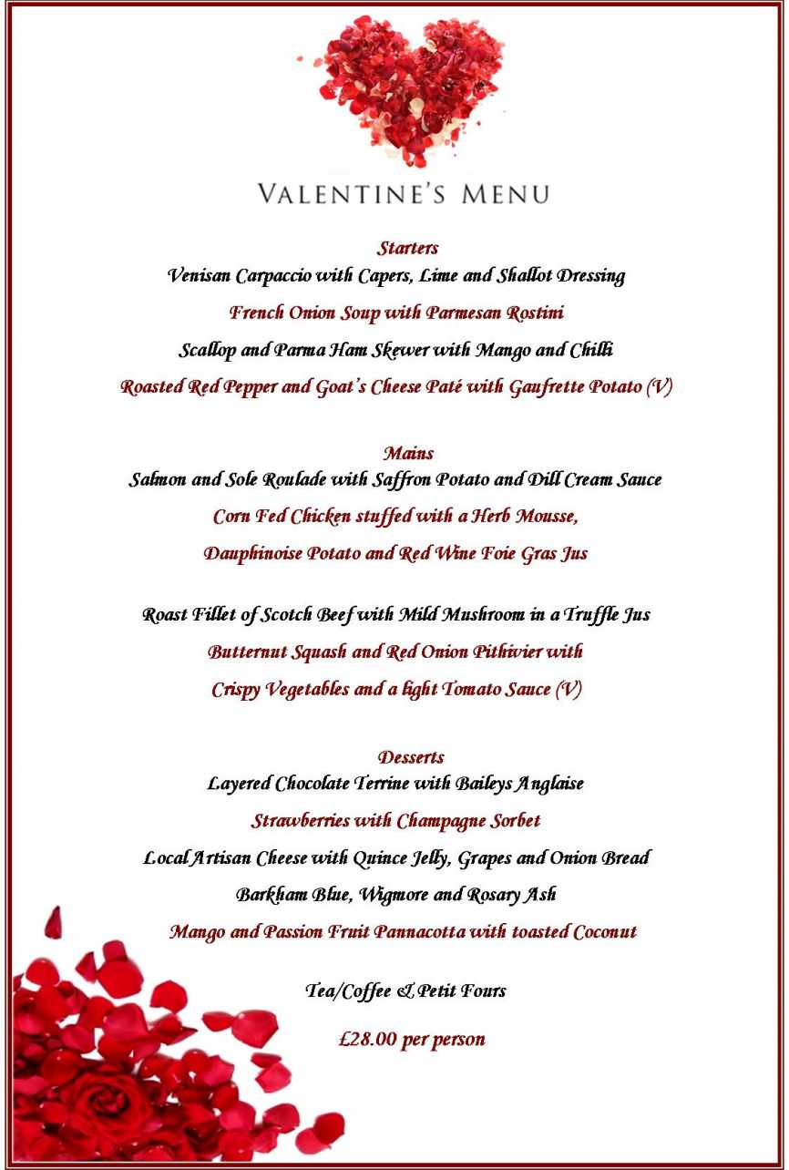 Valentine Dinner Menu
 Celebrate Valentine s Day at the 4 Star Two Rosette