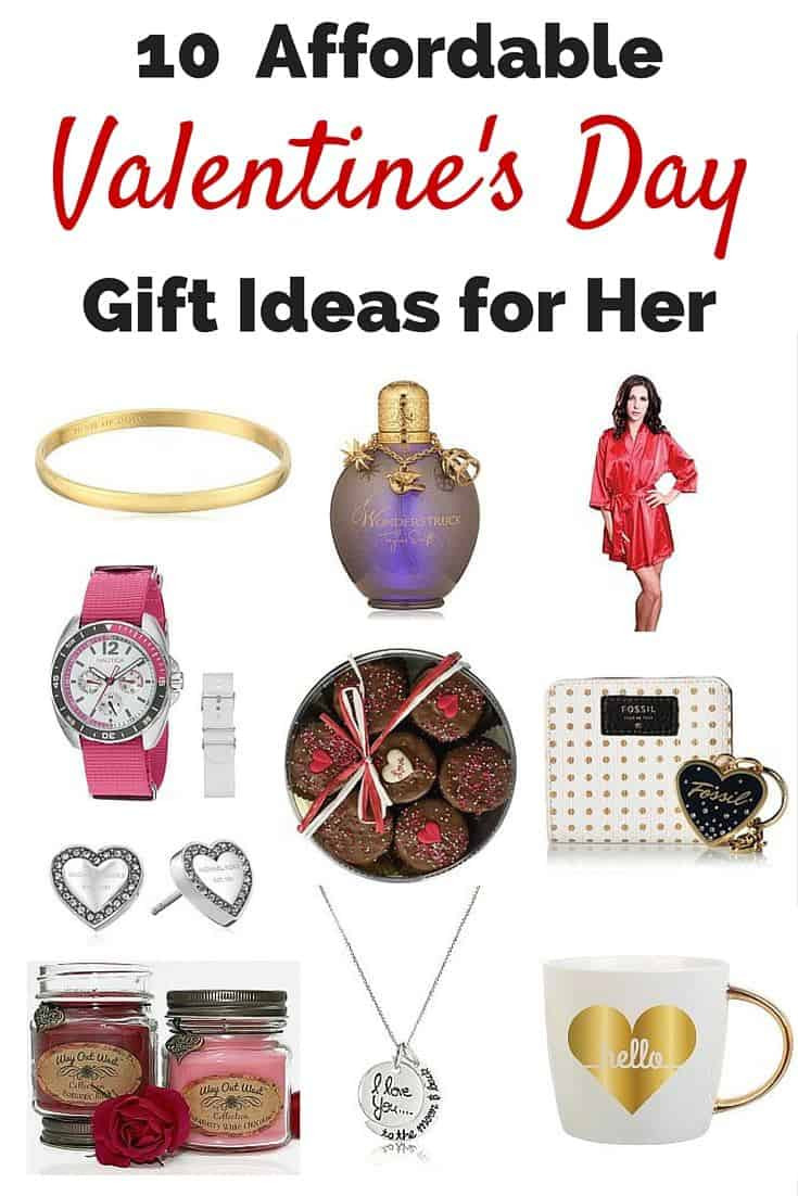 Valentine Gift For Her Ideas
 10 Affordable Valentine’s Day Gift Ideas for Her