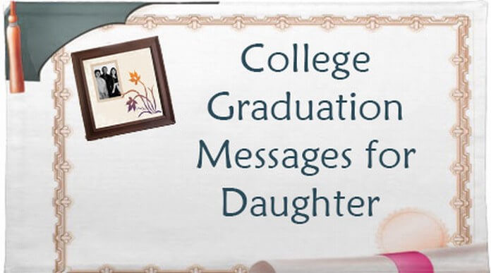 Valentine Gift Ideas For College Daughter
 College Graduation Messages for Daughter