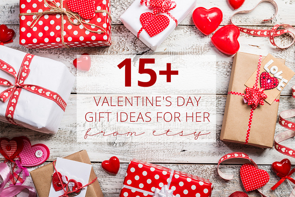 Valentine Gift Ideas Pinterest
 15 Valentine s Day Gift Ideas for Her From Etsy