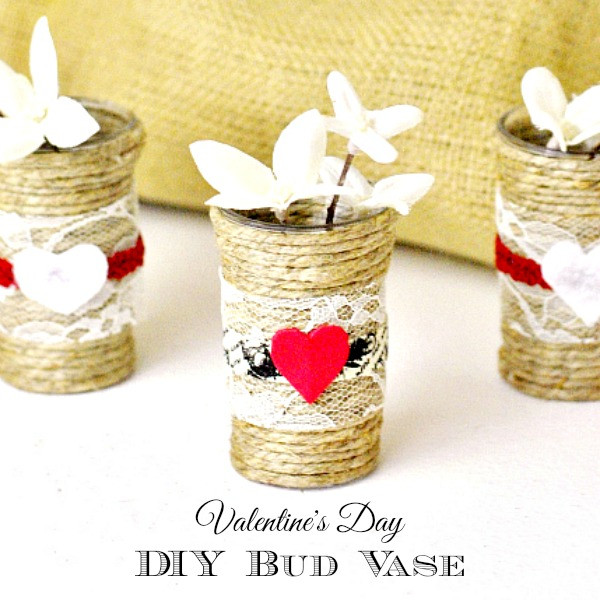 Valentine'S Day Dessert Ideas
 DIY Valentine’s Day Bud Vase Tutorial – The Rebel Chic