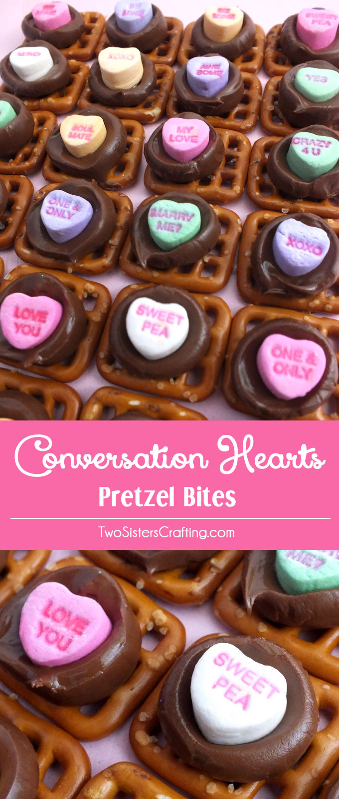 Valentine'S Day Desserts For Two
 Conversation Hearts Pretzel Bites Two Sisters